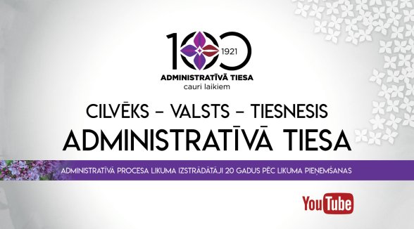 Memories of the creators of the Administrative Procedure Law recorded in video interviews and a film