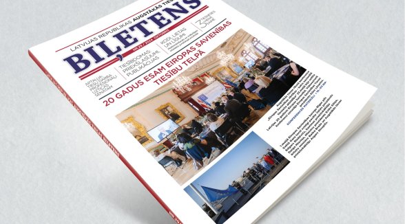 Augstākās Tiesas Biļetens: par 21.gadsimta tiesnesi un 20 gadiem Eiropas Savienībā