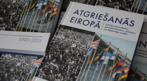 THE BOOK ON RETURN OF LATVIA TO EUROPE – ALSO ON TRANSFORMATION OF A LEGAL SYSTEM