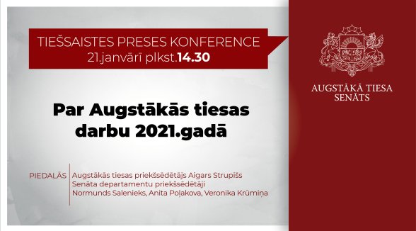 Augstākās tiesas preses konference plkst. 14.30