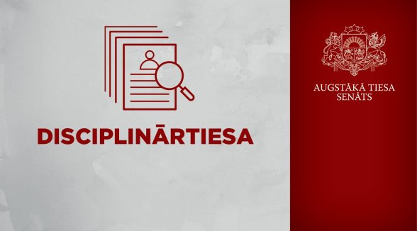 Disciplinārtiesa atstāj spēkā disciplinārsodu senatoram par darba pienākumu nepildīšanu