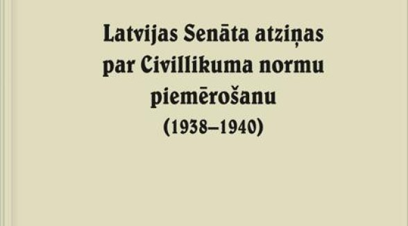Izdota Latvijas Senāta Spriedumu biroja darbam veltīta grāmata 