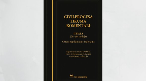 An amended edition of the Comments on the Civil Procedure Law is issued
