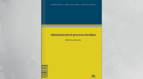 The first book on administrative procedure law in Latvian is published