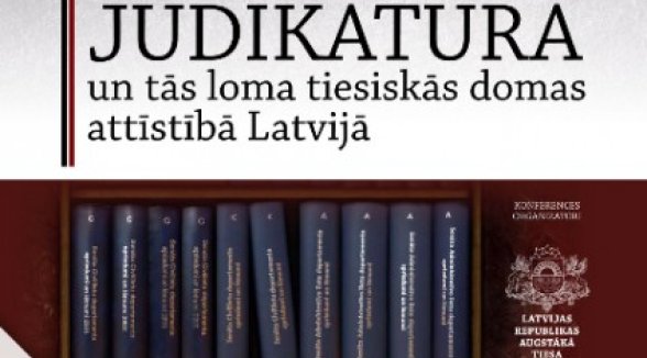 Senāta un tiesu palātu 15 gadu jubileju atzīmē ar starptautisku konferenci par Augstākās tiesas judikatūru